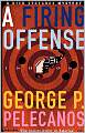 A Firing Offense (Nick Stefanos Series #1)