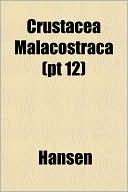 Crustacea Malacostraca (PT 12)