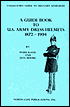 A Guide Book to U. S. Army Dress Helmets, 1872-1904