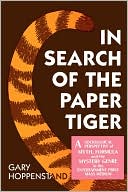 In Search Of The Paper Tiger