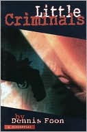 Little Criminals: a screenplay