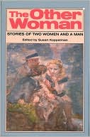 The Other Woman: Stories of Two Women and a Man