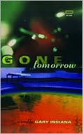 Gone Tomorrow