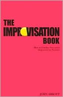 download The Improvisation Book : How to Conduct Successful Improvisation Sessions book