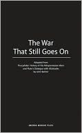 The War That Still Goes On