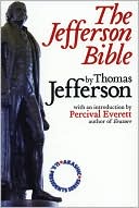 Thomas Jefferson/Percival Everett: Akashic U.S. Presidents Series Volume 3