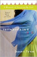 Cartwheels in a Sari of Growing Up Cult