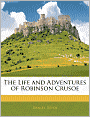 The Life and Adventures of Robinson Crusoe