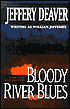 Bloody River Blues (John Pellam Series #2)
