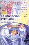 Iniciación Cristiana: UN Recurso BáSico