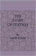The Story Of Textiles