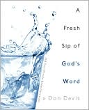 A Fresh Sip Of God's Word