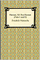 Human, All-Too-Human (Parts I And Ii)