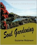 Soul Gardening