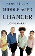 Memoirs Of A Middle Aged Chancer