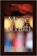Magic Of Faith