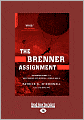 The Brenner Assignment