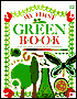 My First Green Book: A Life-Size Guide to Caring for Our Environment