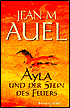 Ayla und der Stein des Feuers (The Stones of Shelter)