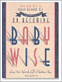 On Becoming Babywise: Giving Your Infant the Gift of Nighttime Sleep