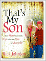 That's My Son: How Moms Can Guide Boys to Become Men of Character