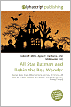 All Star Batman And Robin The Boy Wonder