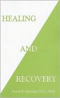 Healing and Recovery