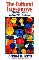 The Cultural Imperative : Global Trends in the 21st Century