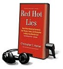 Red Hot Lies: How Global Warming Alarmists Use Threats, Fraud, and Deception to Keep You Misinformed [With Earbuds]