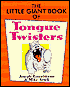 The Little Giant Book of Tongue Twisters