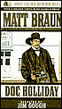 Doc Holliday (The Gunfighter Chronicles Series)