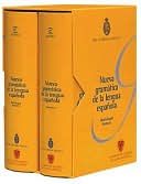 Nueva gramatica de la Lengua Espanola, R.A.E y Asociacion de Academias de la Lengua Espanola