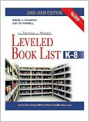 The Fountas and Pinnell Leveled Book List K-8