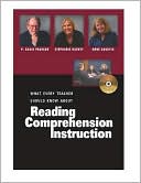 What Every Teacher Should Know about Reading Comprehension Instruction