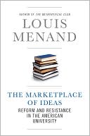 The Marketplace of Ideas: Reform and Resistance in the American University (Issues of Our Time Series)