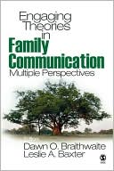 Engaging Theories In Family Communication