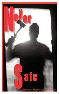 Never Safe