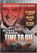 A Time to Die