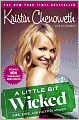 A Little Bit Wicked: Life, Love, and Faith in Stages