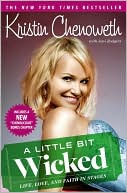A Little Bit Wicked: Life, Love, and Faith in Stages