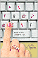 Entrapment: A High School Comedy in Chat
