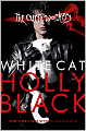 White Cat (Curse Workers Series #1)