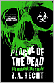 Plague of the Dead (Morningstar Strain Series #1)