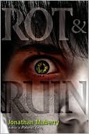 Rot & Ruin by Jonathan Maberry: Book Cover