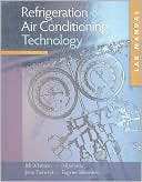 Lab Manual for Whitman/Johnson/Tomczyk/Silberstein's Refrigeration and Air Conditioning Technology, 6th