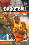 Basketball: How It Works