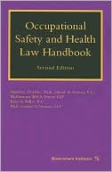 Occupational Safety and Health Law Handbook