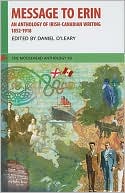Message to Erin: An Anthology of Irish-Canadian Writing, 1852-1918
