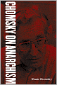 Chomsky on Anarchism