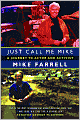 Just Call Me Mike: A Journey to Actor and Activist